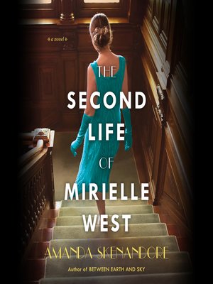 cover image of The Second Life of Mirielle West